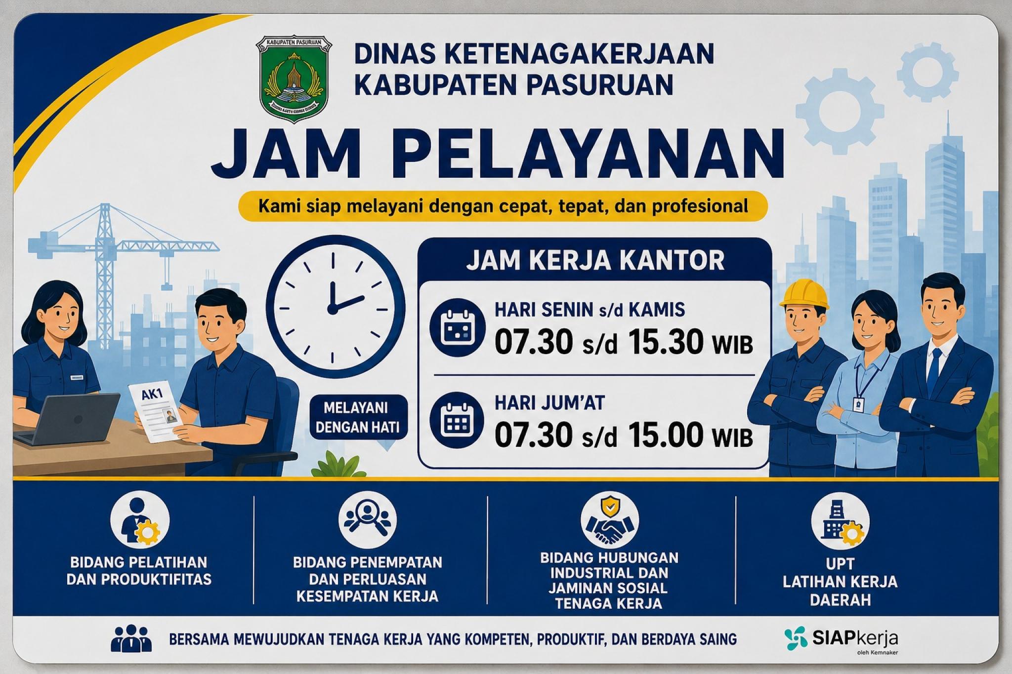 JAM PELAYANAN DINAS KETENGAKERJAAN KAB. PASURUAN 2026